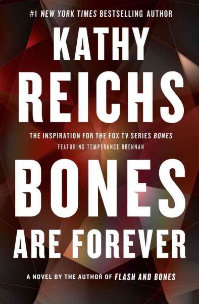 Bones Are Forever: A Novel (15) (A Temperance Brennan Novel) cover