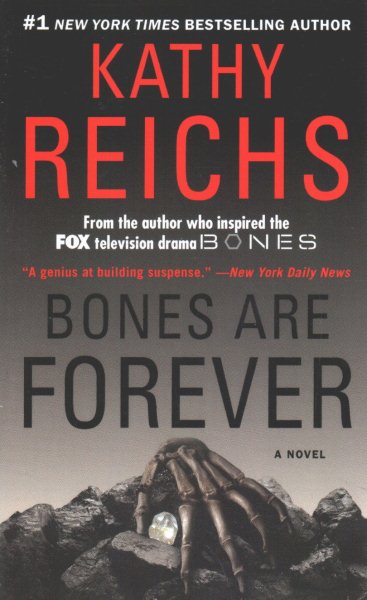 Bones Are Forever (15) (A Temperance Brennan Novel)