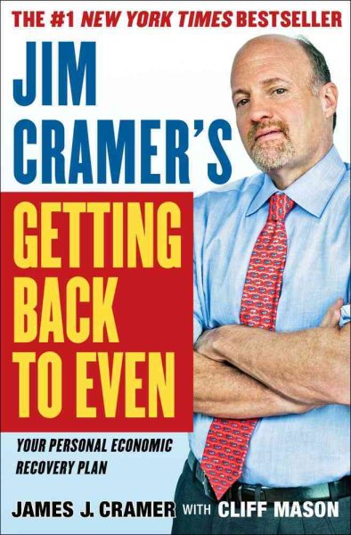 Jim Cramer's Getting Back to Even cover
