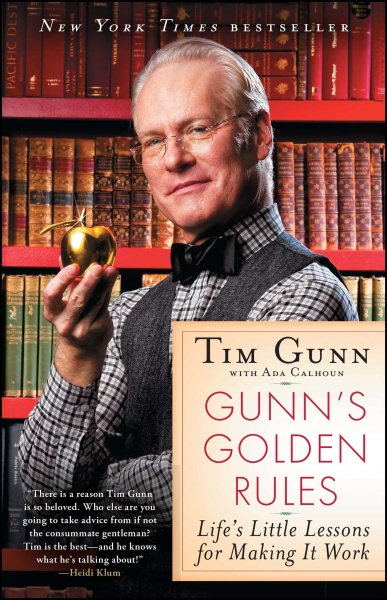 Gunn's Golden Rules: Life's Little Lessons for Making It Work cover