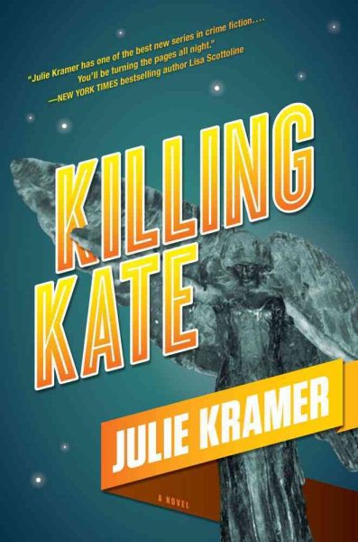 Killing Kate: A Novel