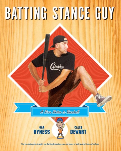 Batting Stance Guy: A Love Letter to Baseball cover