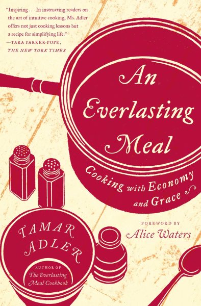 An Everlasting Meal: Cooking with Economy and Grace cover