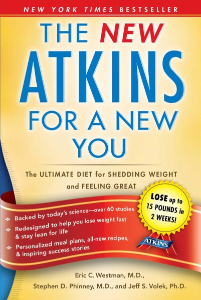 New Atkins for a New You: The Ultimate Diet for Shedding Weight and Feeling Great. cover