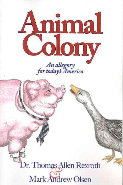 Animal Colony: A Cautionary Tale for Today (Activity Books) cover