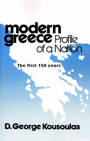 Modern Greece Profile of a Nation: The First 150 Years cover