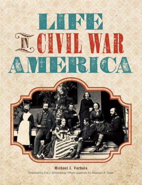 Life in Civil War America cover
