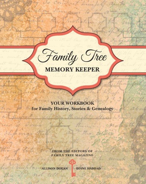 Family Tree Memory Keeper: Your Workbook for Family History, Stories and Genealogy cover