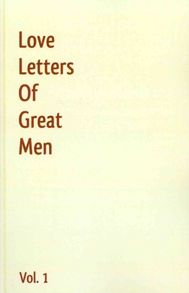 Love Letters Of Great Men - Vol. 1 cover