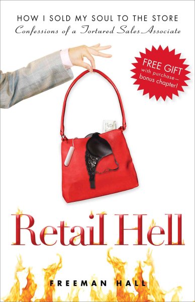 Retail Hell: How I Sold My Soul to the Store cover