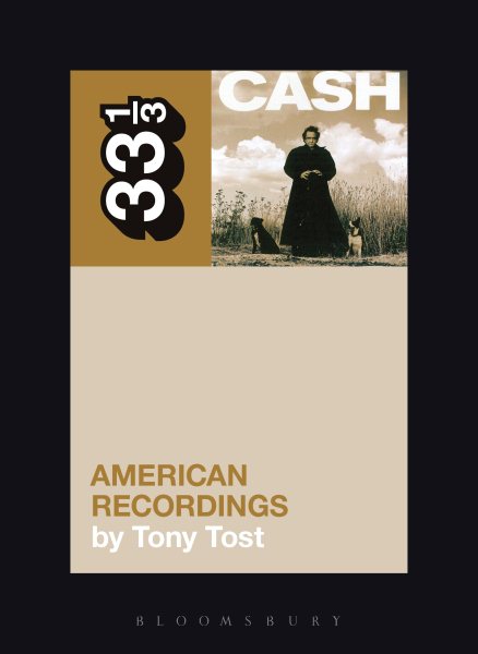 Johnny Cash's American Recordings (33 1/3) cover
