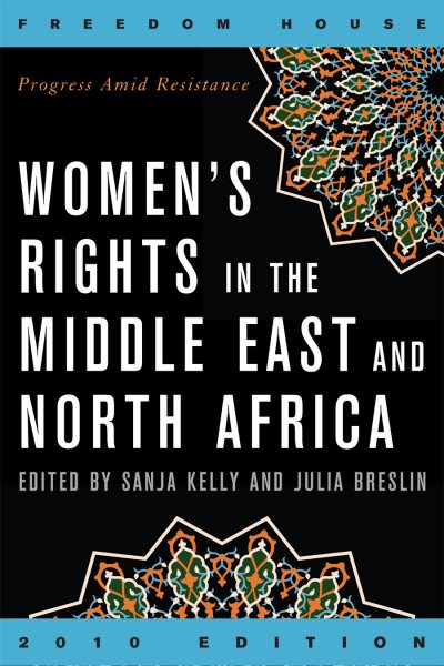 Women's Rights in the Middle East and North Africa: Progress Amid Resistance (Freedom in the World) cover