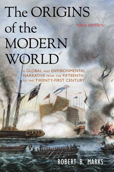The Origins of the Modern World: A Global and Environmental Narrative from the Fifteenth to the Twenty-First Century (World Social Change) cover