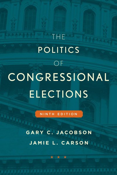 The Politics of Congressional Elections cover