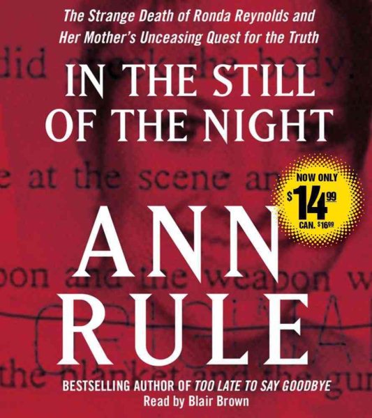 In the Still of the Night: The Strange Death of Ronda Reynolds and Her Mother's Unceasing Quest for the Truth cover