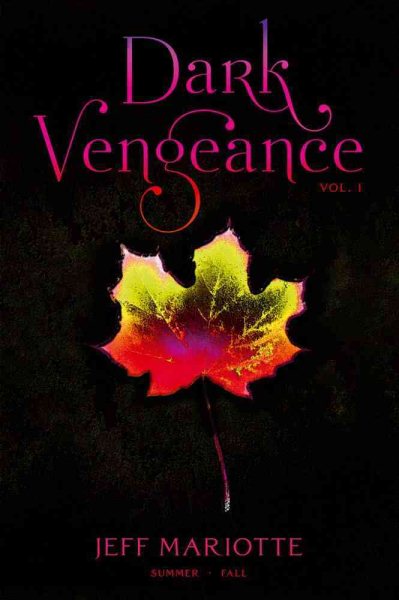 Dark Vengeance Vol. 1: Summer, Fall (1) cover