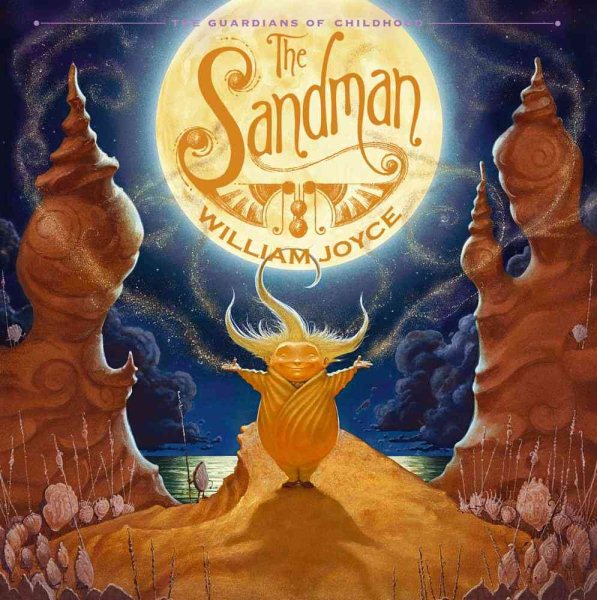 The Sandman: The Story of Sanderson Mansnoozie (The Guardians of Childhood) cover