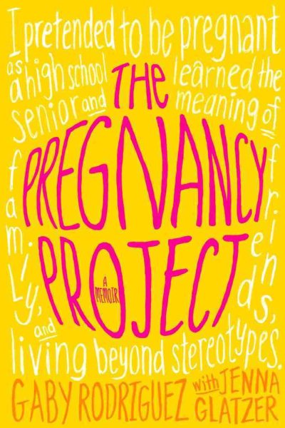 The Pregnancy Project: A Memoir