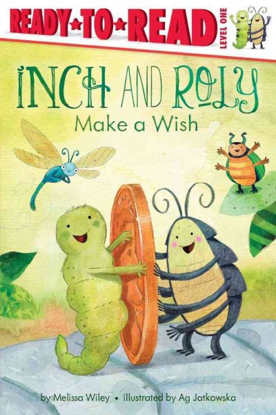 Inch and Roly Make a Wish: Ready-to-Read Level 1 cover