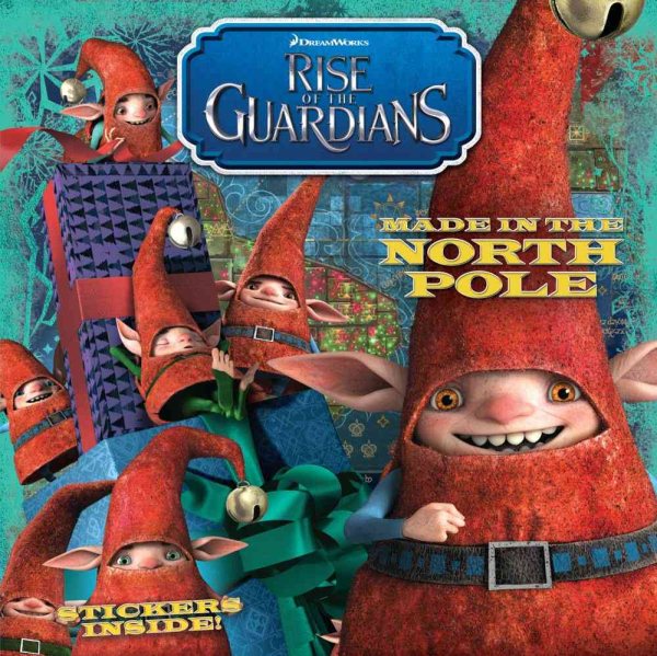 Made in the North Pole (Rise of the Guardians) cover