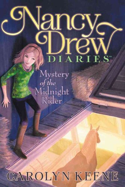 Mystery of the Midnight Rider (3) (Nancy Drew Diaries) cover