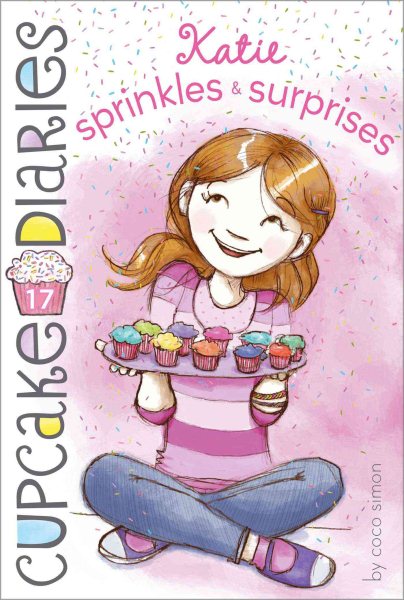 Katie Sprinkles & Surprises (17) (Cupcake Diaries) cover