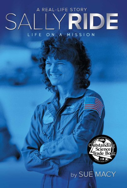 Sally Ride: Life on a Mission (A Real-Life Story) cover