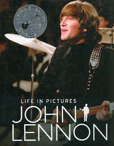 John Lennon: Life In Pictures cover