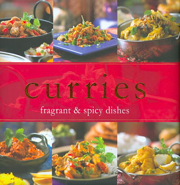 Curries: Fragrant & Spicy Dishes (Home Cooking Padded)
