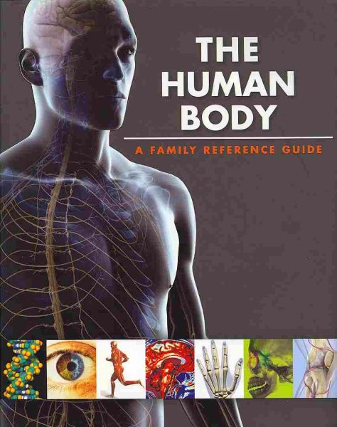 The Human Body a Family Reference Guide cover