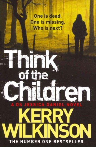 Think of the Children (Jessica Daniel series) cover