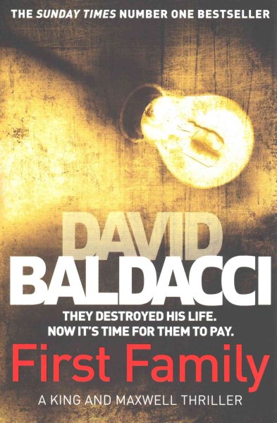 First Family (King and Maxwell) [Paperback] [Nov 01, 2013] David Baldacci cover
