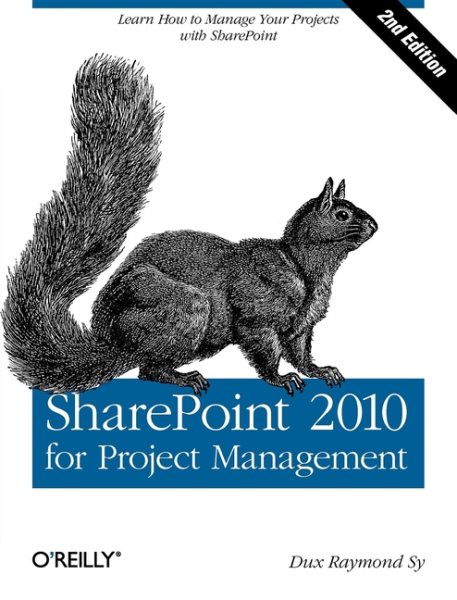 SharePoint 2010 for Project Management: Learn How to Manage Your Projects with SharePoint cover