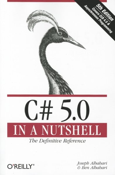 C# 5.0 in a Nutshell: The Definitive Reference cover