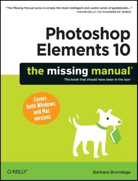 Photoshop Elements 10: The Missing Manual cover