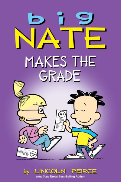 Big Nate Makes the Grade (Volume 4)