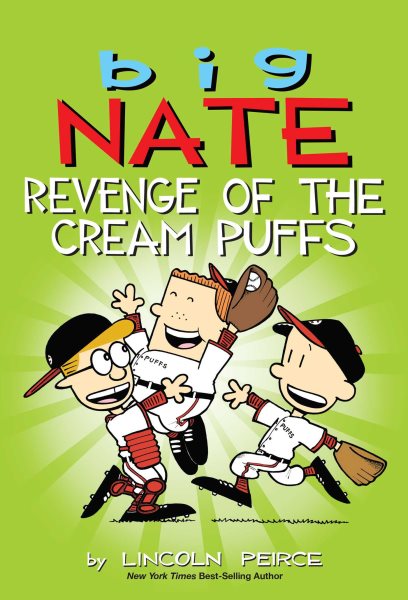 Big Nate: Revenge of the Cream Puffs (Volume 15) cover
