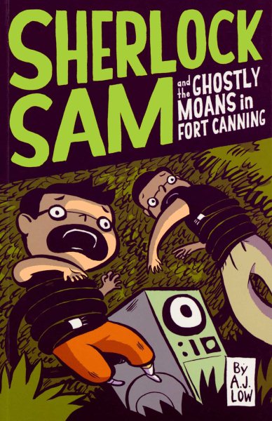 Sherlock Sam and the Ghostly Moans in Fort Canning: book two (Volume 2) cover