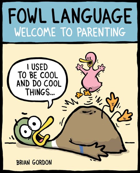 Fowl Language: Welcome to Parenting cover