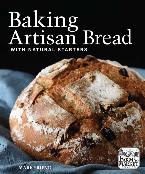 Baking Artisan Bread with Natural Starters cover