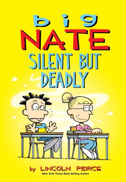 Big Nate: Silent But Deadly (Volume 18) cover