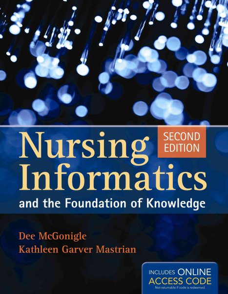 Nursing Informatics And The Foundation Of Knowledge cover