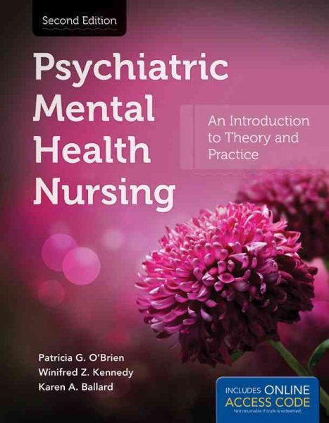 Psychiatric Mental Health Nursing: An Introduction to Theory and Practice