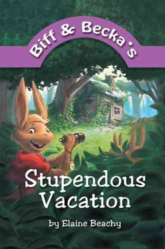 Biff and Becka's Stupendous Vacation cover