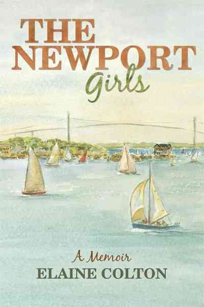 The Newport Girls: A Memoir cover