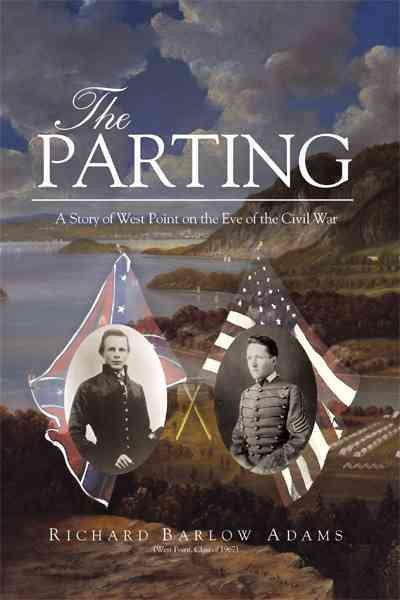 The Parting: A Story of West Point on the Eve of the Civil War cover