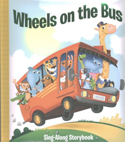 Wheels on the Bus - Sing-Along Storybook - PI Kids cover