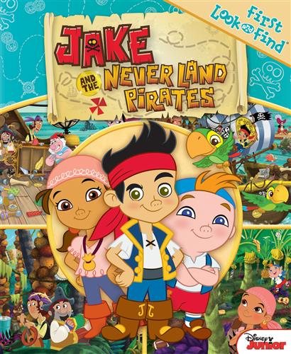 My First Look Find Jake and the Neverland Pirates (First Look and Find) cover