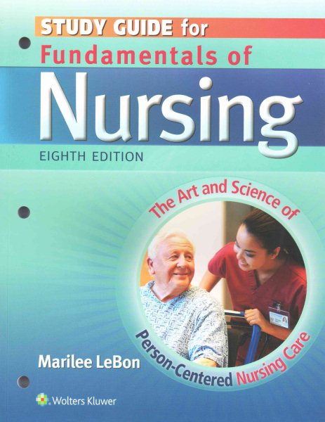 Fundamentals of Nursing: The Art and Science of Person-Centered Nursing Care cover