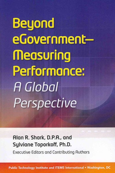 Beyond eGovernment: Measuring Performance - A Global Perspective
